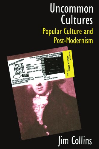 Uncommon Cultures: Popular Culture and Post-Modernism