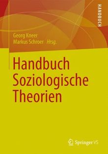 Handbuch Soziologische Theorien