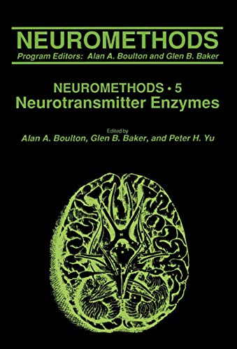 Neurotransmitter Enzymes (Neuromethods, 5, Band 5)