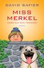 Miss Merkel: Mord auf dem Friedhof (Merkel Krimi, Band 2)