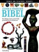 Länder & Völker der Bibel: Von der Frühgeschichte des Heiligen Landes bis zur Römerzeit