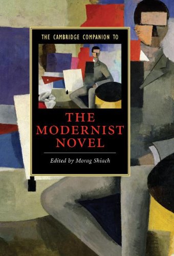 The Cambridge Companion to the Modernist Novel (Cambridge Companions to Literature)