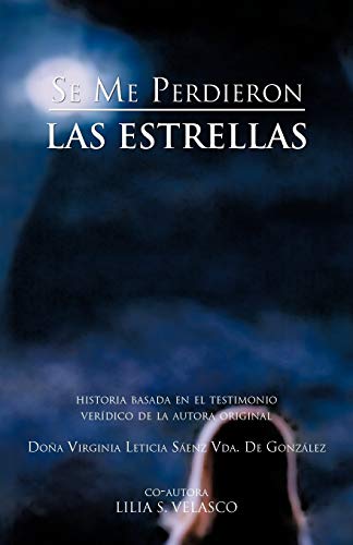 Se me perdieron las estrellas