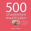 500 studentenmaaltijden: heerlijke recepten om lekker, gezond en voordelig te kunnen eten