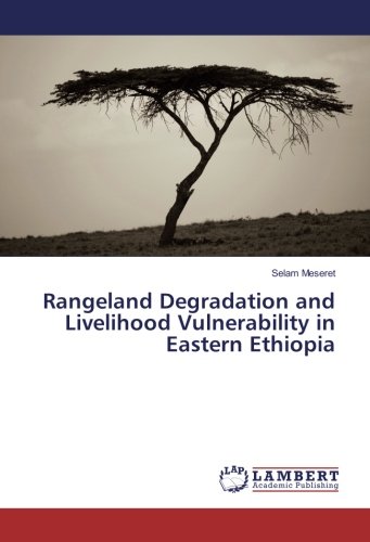 Rangeland Degradation and Livelihood Vulnerability in Eastern Ethiopia