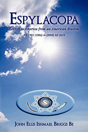 Espylacopa: Letters to America from an American Muslim
