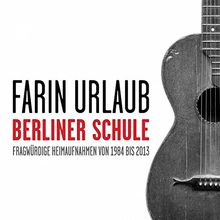Berliner Schule (Digipack) de Urlaub,Farin | CD | état très bon