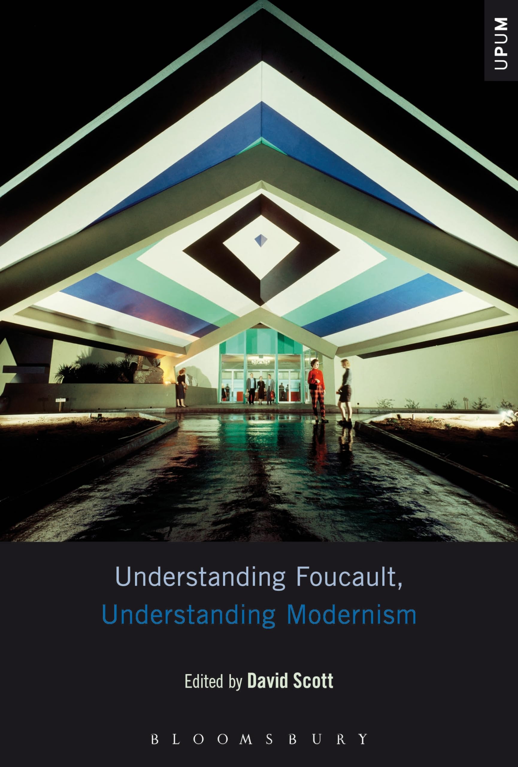 Understanding Foucault, Understanding Modernism (Understanding Philosophy, Understanding Modernism)