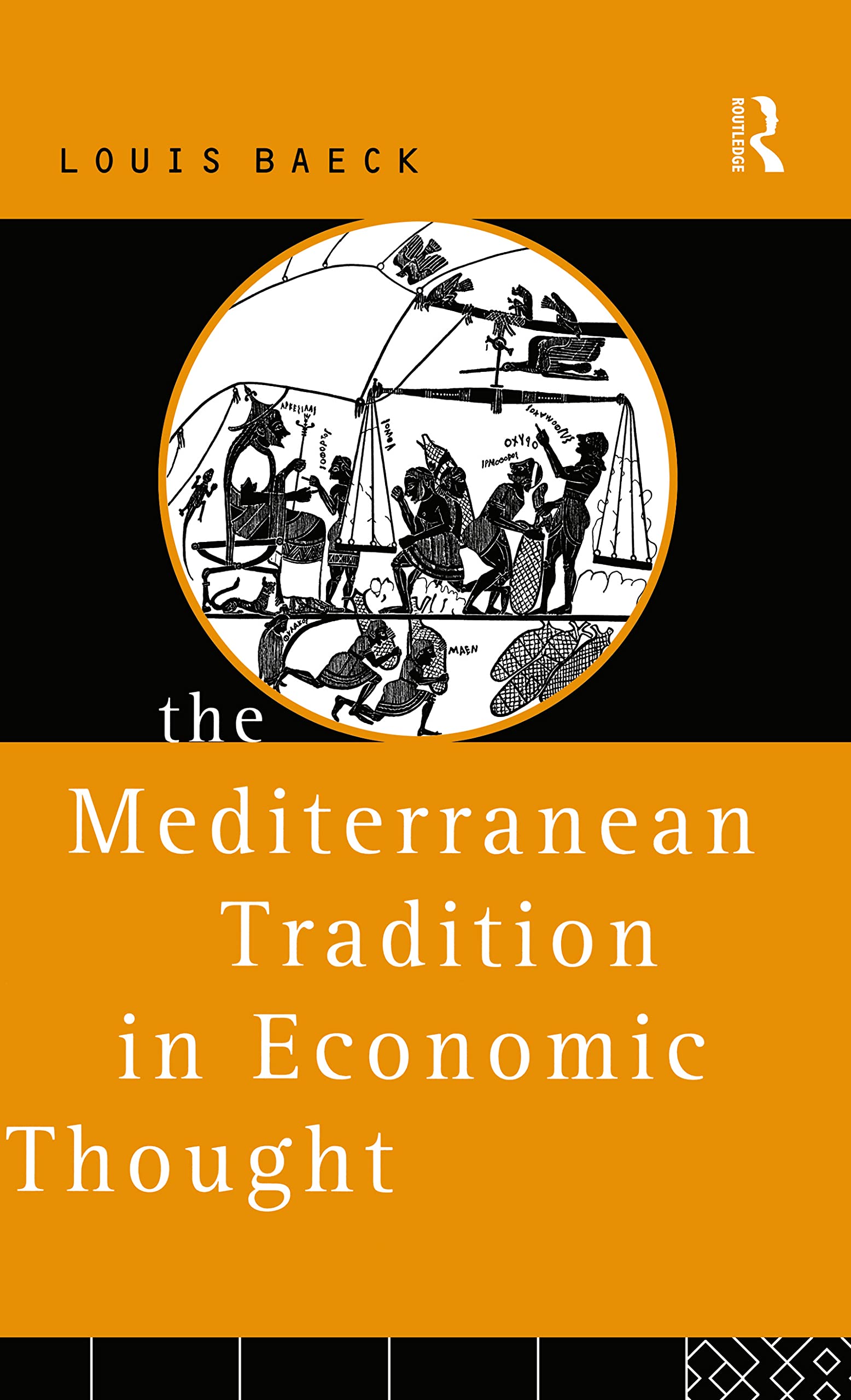 The Mediterranean Tradition in Economic Thought (Routledge History of Economic Thought)