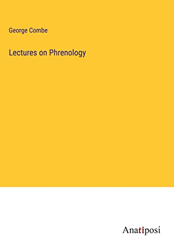 Lectures on Phrenology