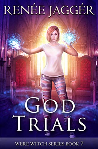 God Trials (Were Witch, Band 7)