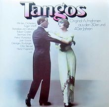 Eugen Wolff, Barnabas von Géczy, Robert Gaden.. / Vinyl record [Vinyl-LP] von Tangos-Original-Aufnahmen aus den 30er und 40er Jahren | CD | Zustand gut