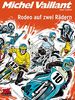 Michel Vaillant Band 20: Rodeo auf zwei Rädern