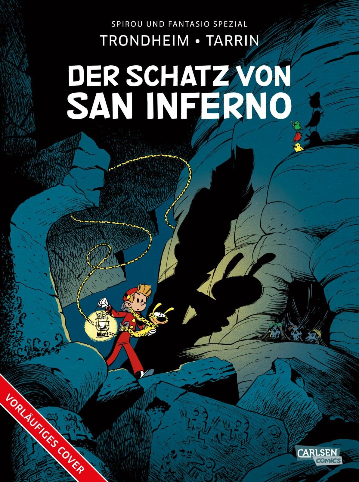 Trondheim, Lewis: Spirou und Fantasio Spezial 44: Der Schatz von San Inferno