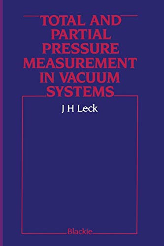 Total and Partial Pressure Measurement in Vacuum Systems