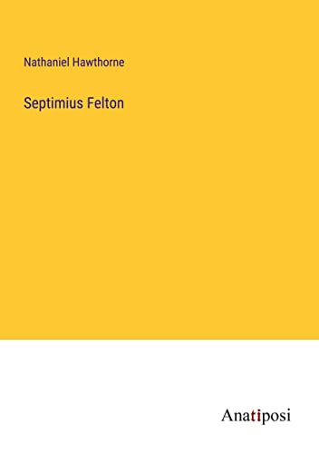 Septimius Felton