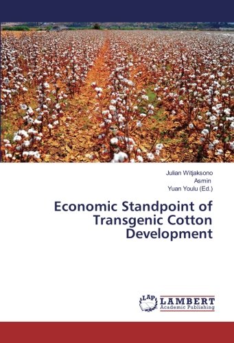 Economic Standpoint of Transgenic Cotton Development