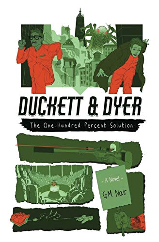 The One-Hundred Percent Solution (Duckett & Dyer: Dicks for Hire, Band 2)