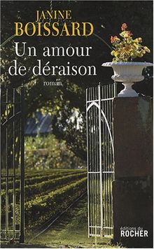 Un amour de déraison