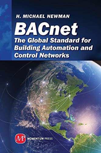 BACnet: The Global Standard for Building Automation and Control Networks (Sustainable Energy)