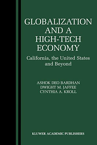 Globalization and a High-Tech Economy: California, the United States and Beyond