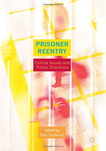 Prisoner Reentry: Critical Issues and Policy Directions
