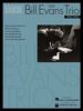 The Bill Evans Trio - Volume 2 (1962-1965): Artist Transcriptions (Piano * Bass * Drums)