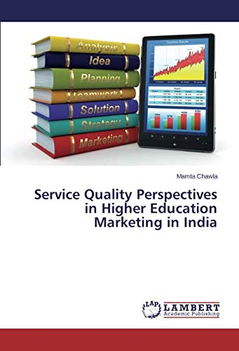 Service Quality Perspectives in Higher Education Marketing in India
