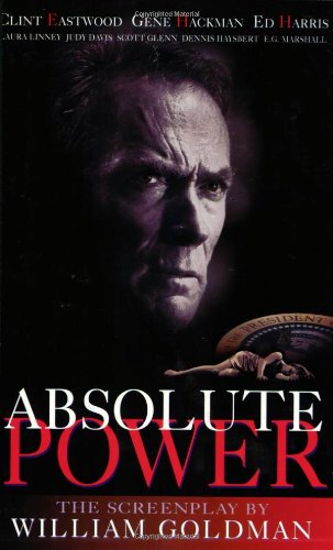 Absolute Power: The Screenplay