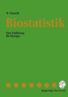 Biostatistik: Eine Einführung für Biologen
