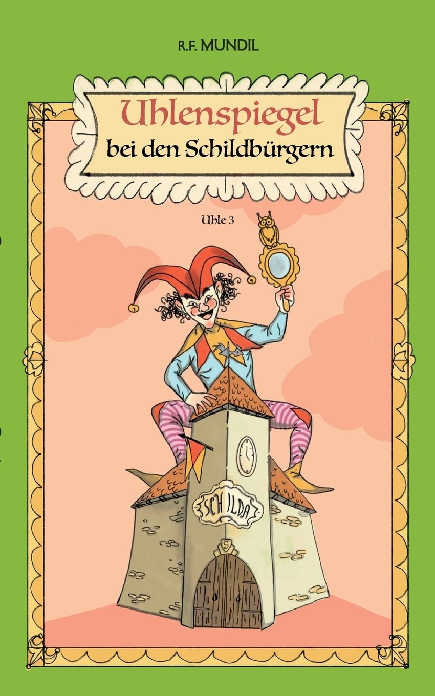 Uhlenspiegel bei den Schildbürgern: Uhle 3