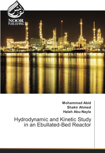 Hydrodynamic and Kinetic Study in an Ebullated-Bed Reactor