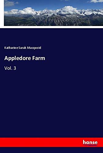 Appledore Farm: Vol. 3