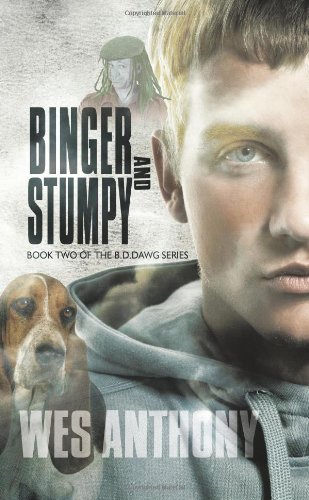 Binger and Stumpy The B.D. Dawg Series - Book Two