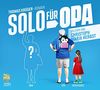 Solo für Opa: Schall&Wahn