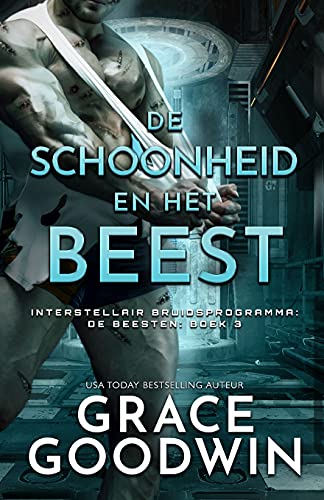 De schoonheid en het beest: Versie voor slechtzienden (Interstellair Bruidsprogramma: de Beesten, Band 3)