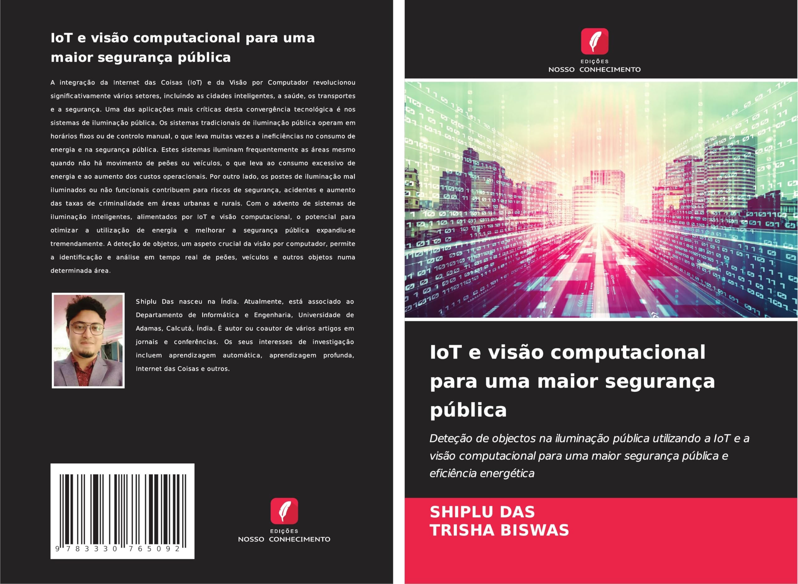 IoT e visão computacional para uma maior segurança pública: Deteção de objectos na iluminação pública utilizando a IoT e a visão computacional para uma maior segurança pública e eficiência energética