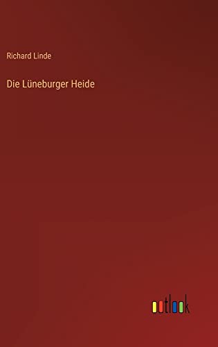 Die Lüneburger Heide