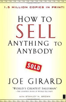 How to Sell Anything to Anybody