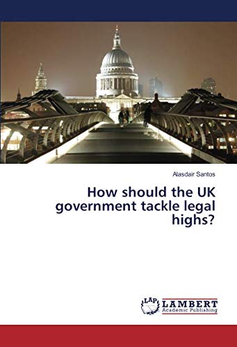 How should the UK government tackle legal highs?