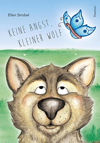 Keine Angst kleiner Wolf - Ellen Strobel Gebunden