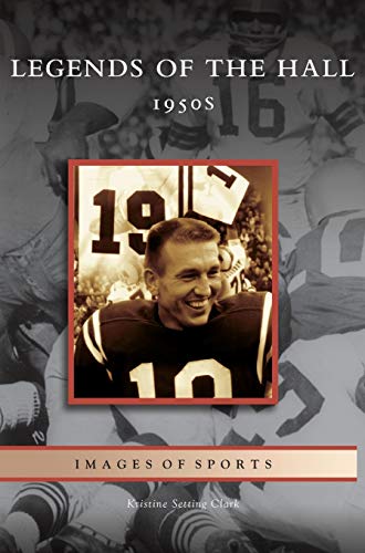 Legends of the Hall: 1950s