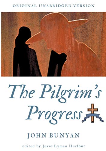 The Pilgrim's Progress : Original unabridged version