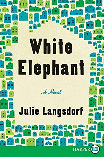 White Elephant: A Novel