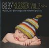 Baby Klassik Vol.2