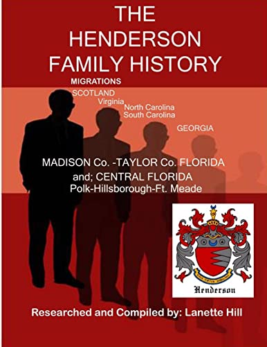THE HENDERSON FAMILY HISTORY