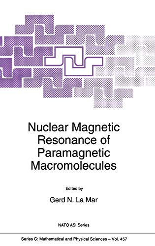 Nuclear Magnetic Resonance of Paramagnetic Macromolecules (Nato Science Series C:, 457, Band 457)