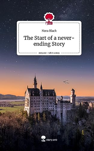 The Start of a never-ending Story. Life is a Story - story.one