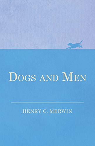 Dogs and Men