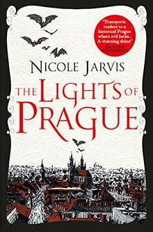 The Lights of Prague: Nicole Jarvis